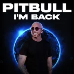 Pitbull - i'm back! - Warsaw 2026